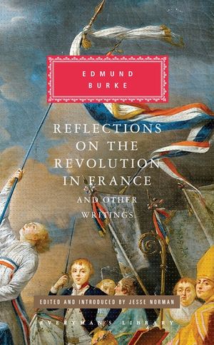 Reflections on the Revolution in France and Other Writings image number 0