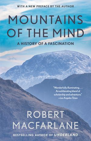 Mountains of the Mind: Adventures in Reaching the Summit image number 0
