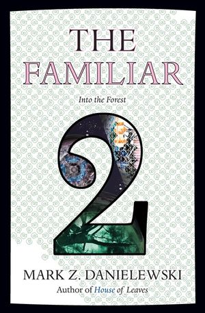 The Familiar, Volume 2: Into the Forest image number 0