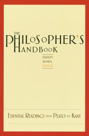 The Philosopher's Handbook: Essential Readings from Plato to Kant image number 0