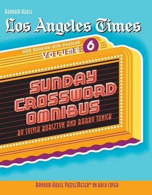 Los Angeles Times Sunday Crossword Omnibus, Volume 6 image number 0
