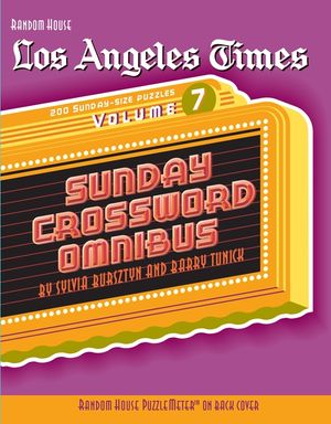 Los Angeles Times Sunday Crossword Omnibus, Volume 7 image number 0