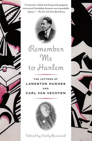 Remember Me to Harlem: The Letters of Langston Hughes and Carl Van Vechten image number 0