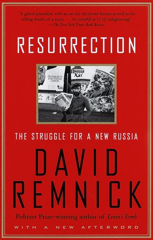 Resurrection: The Struggle for a New Russia image number 0