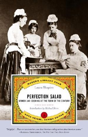 Perfection Salad: Women and Cooking at the Turn of the Century image number 0
