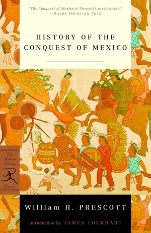 History of the Conquest of Mexico image number 0