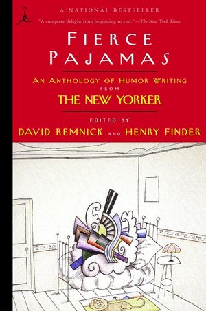 Fierce Pajamas: An Anthology of Humor Writing from the New Yorker image number 0