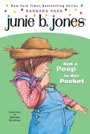 Junie B. Jones Has a Peep in Her Pocket image number 0