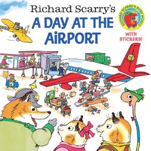 Richard Scarry's a Day at the Airport image number 0