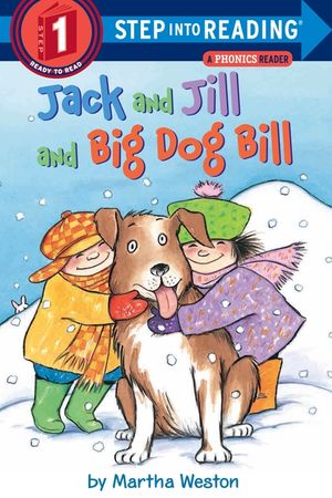 Jack and Jill and Big Dog Bill: A Phonics Reader image number 0