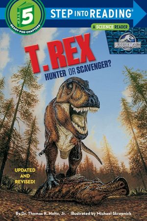 T. Rex: Hunter or Scavenger? image number 0