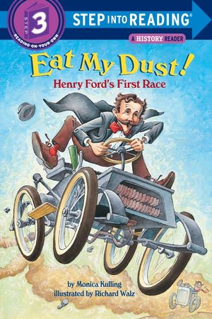 Eat My Dust! Henry Ford's First Race image number 0