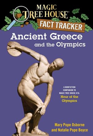 Ancient Greece and the Olympics: A Nonfiction Companion to Magic Tree House #16: Hour of the Olympics image number 0