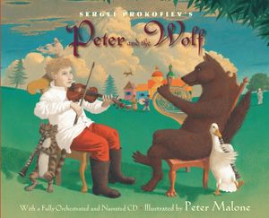 Sergei Prokofiev's Peter and the Wolf [With CD (Audio)] image number 0
