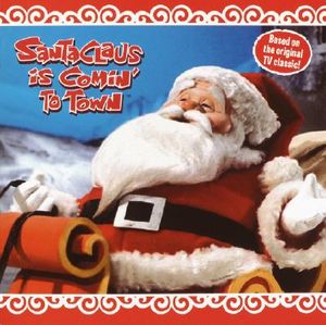 Santa Claus Is Coming to Town image number 0