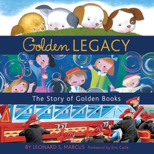 Golden Legacy: The Story of Golden Books image number 0