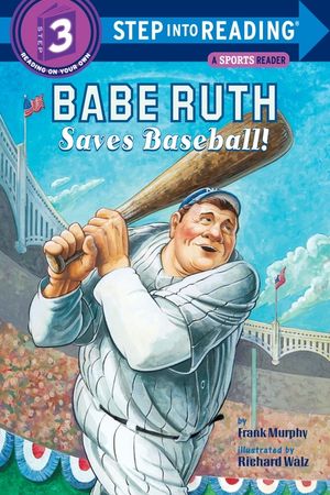 Babe Ruth Saves Baseball! image number 0