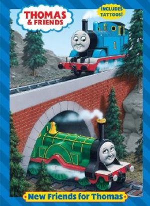 Thomas & Friends New Friends for Thomas [With Tattoos] image number 0