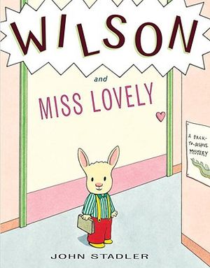 Wilson and Miss Lovely: A Back-To-School Mystery image number 0