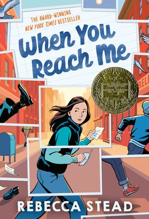 When You Reach Me: (Newbery Medal Winner) image number 0
