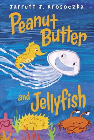 Peanut Butter and Jellyfish image number 0