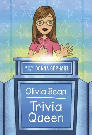 Olivia Bean, Trivia Queen image number 0