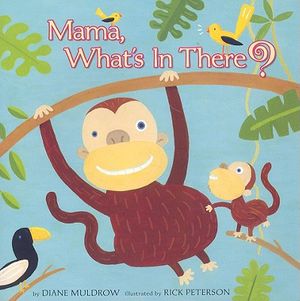 Mama, What's in There? image number 0