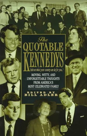 The Quotable Kennedys image number 0