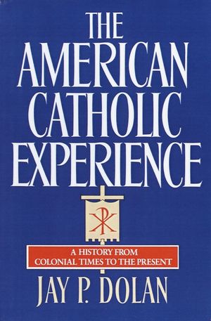 American Catholic Experience image number 0