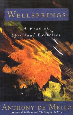 Wellsprings: A Book of Spiritual Exercises image number 0