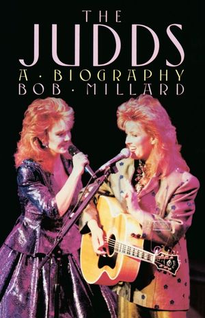The Judds: A Biography image number 0