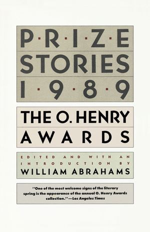 Prize Stories 1989, the O Henry Awards: The O. Henry Awards image number 0