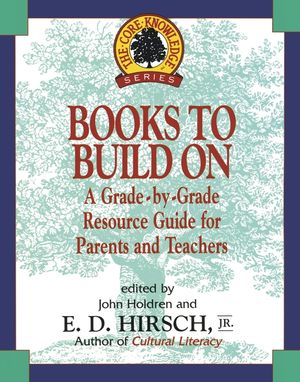 Books to Build on: A Grade-By-Grade Resource Guide for Parents and Teachers image number 0