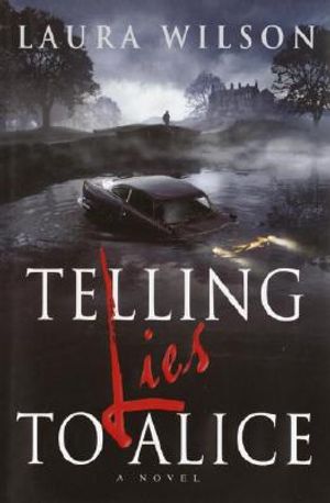 Telling Lies to Alice image number 0