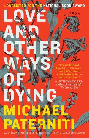 Love and Other Ways of Dying: Essays image number 0