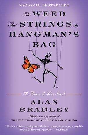 The Weed That Strings the Hangman's Bag: A Flavia de Luce Novel image number 0