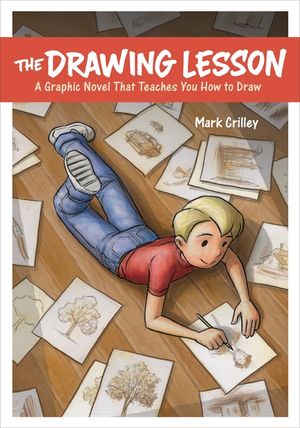 The Drawing Lesson: A Graphic Novel That Teaches You How to Draw image number 0