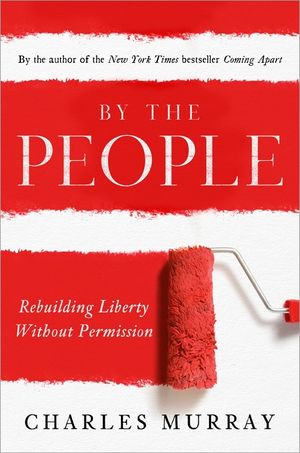 By the People: Rebuilding Liberty Without Permission image number 0