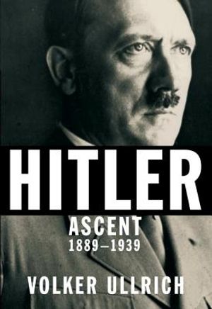 Hitler: Ascent, 1889-1939 image number 0