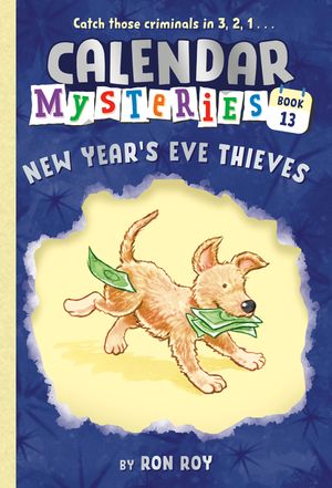 Calendar Mysteries #13: New Year's Eve Thieves image number 0