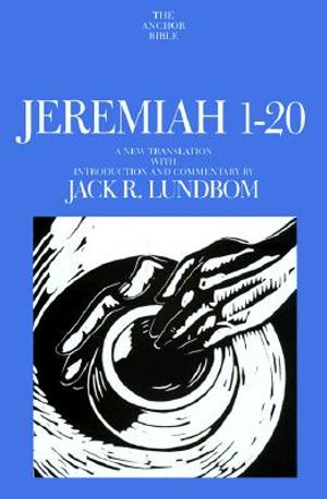 Jeremiah 1-20: A New Translation with Introduction and Commentary image number 0