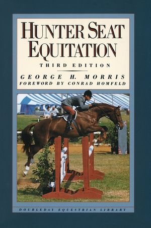 Hunter Seat Equitation: Third Edition image number 0