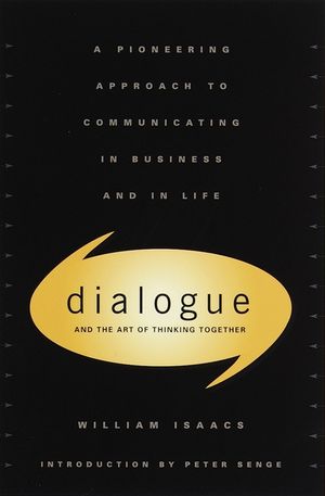 Dialogue: The Art of Thinking Together image number 0