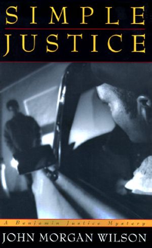 Simple Justice: A Benjamin Justice Mystery image number 0