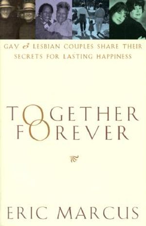 Together Forever: Gay and Lesbian Marriage image number 0