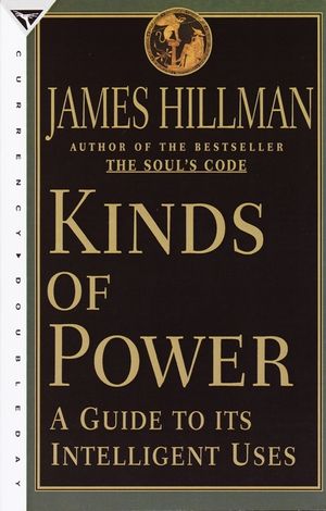 Kinds of Power: A Guide to Its Intelligent Uses image number 0