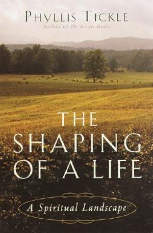 The Shaping of a Life: A Spiritual Landscape image number 0