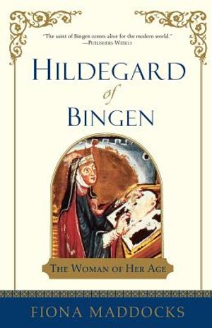 Hildegard of Bingen: The Woman of Her Age image number 0