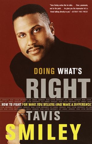 Doing What's Right: How to Fight for What You Believe--And Make a Difference image number 0