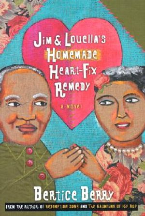 Jim and Louella's Homemade Heartfix Remedy image number 0